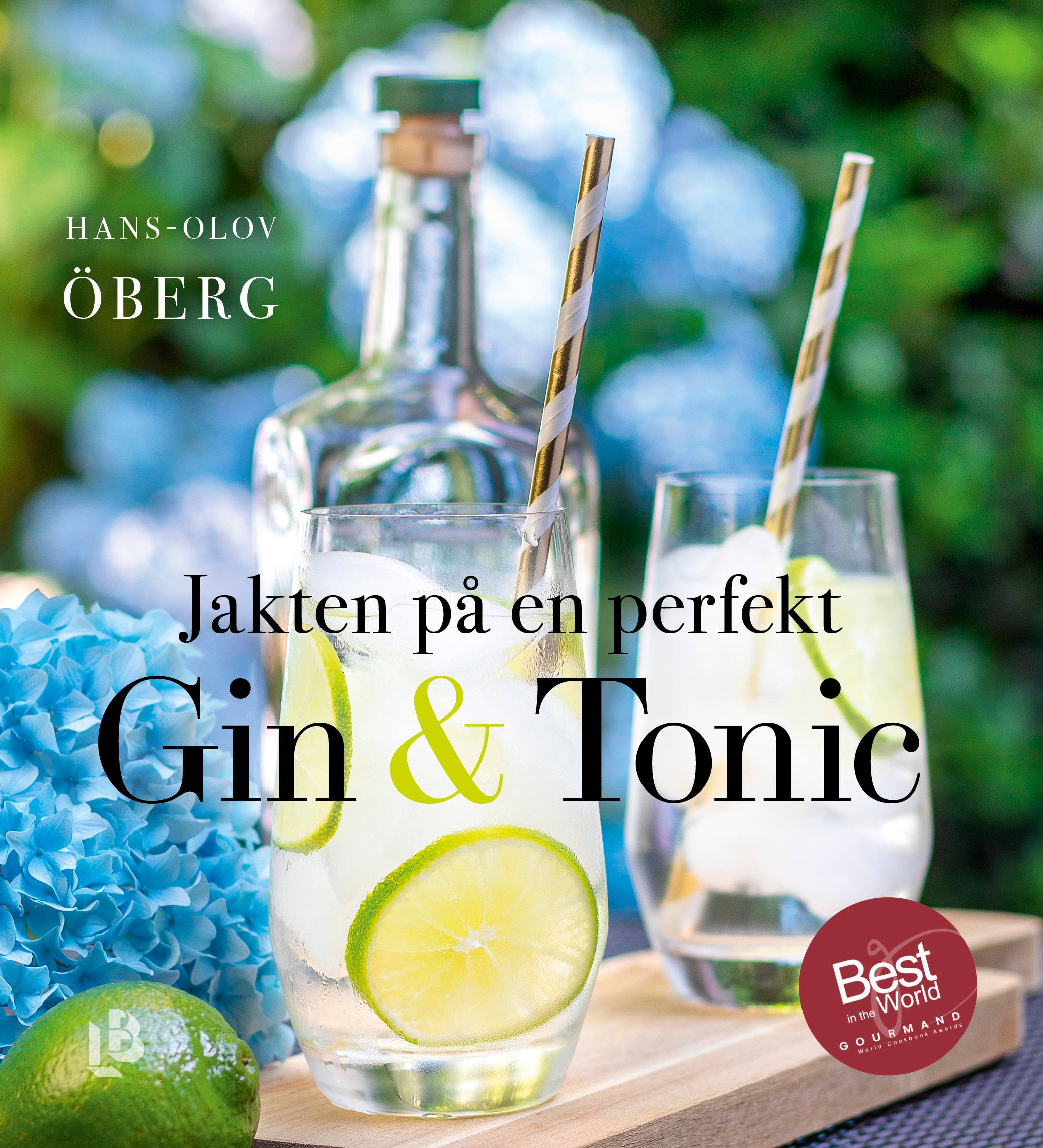Jakten på en perfekt Gin & tonic