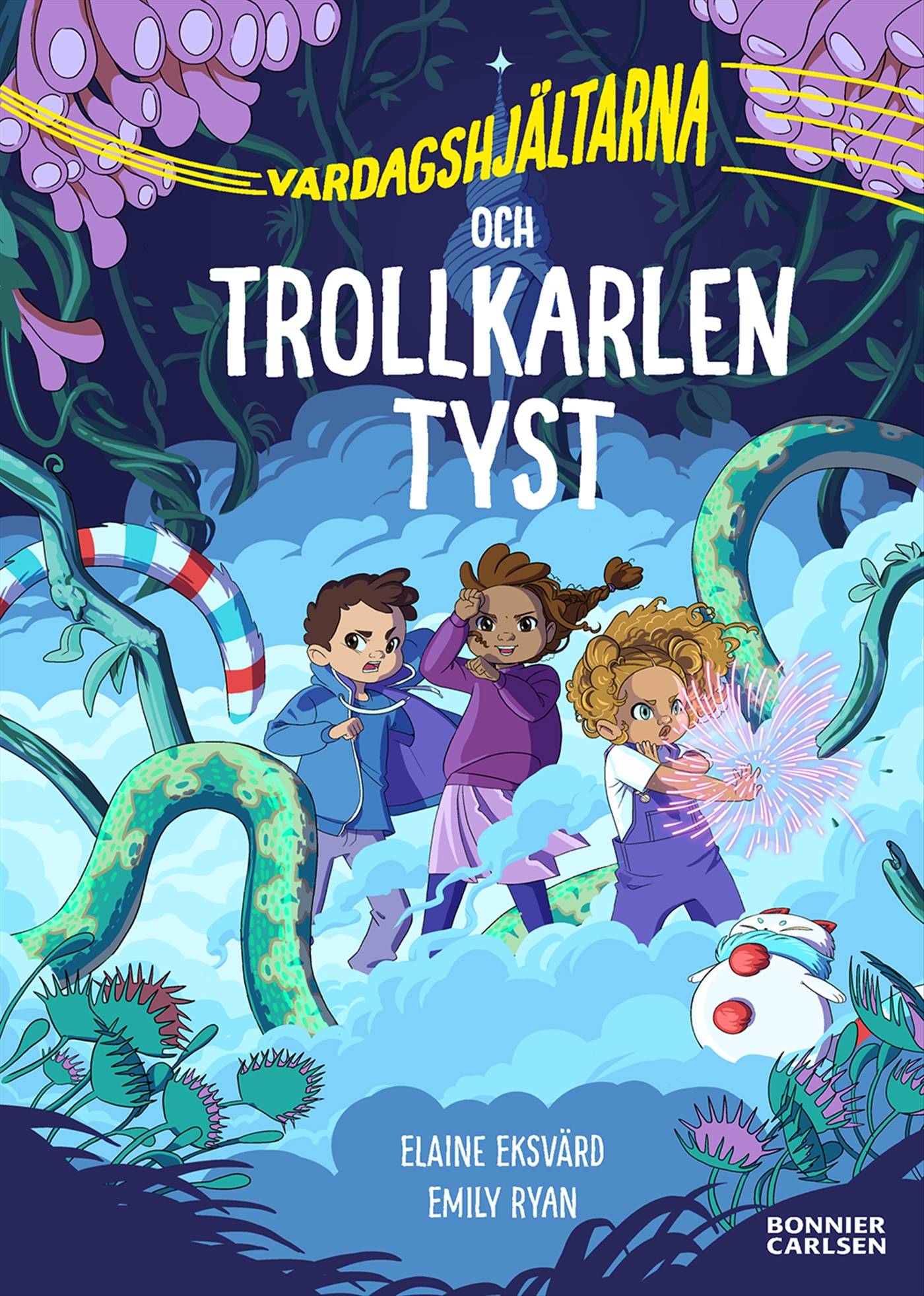 Vardagshjältarna och Trollkarlen Tyst