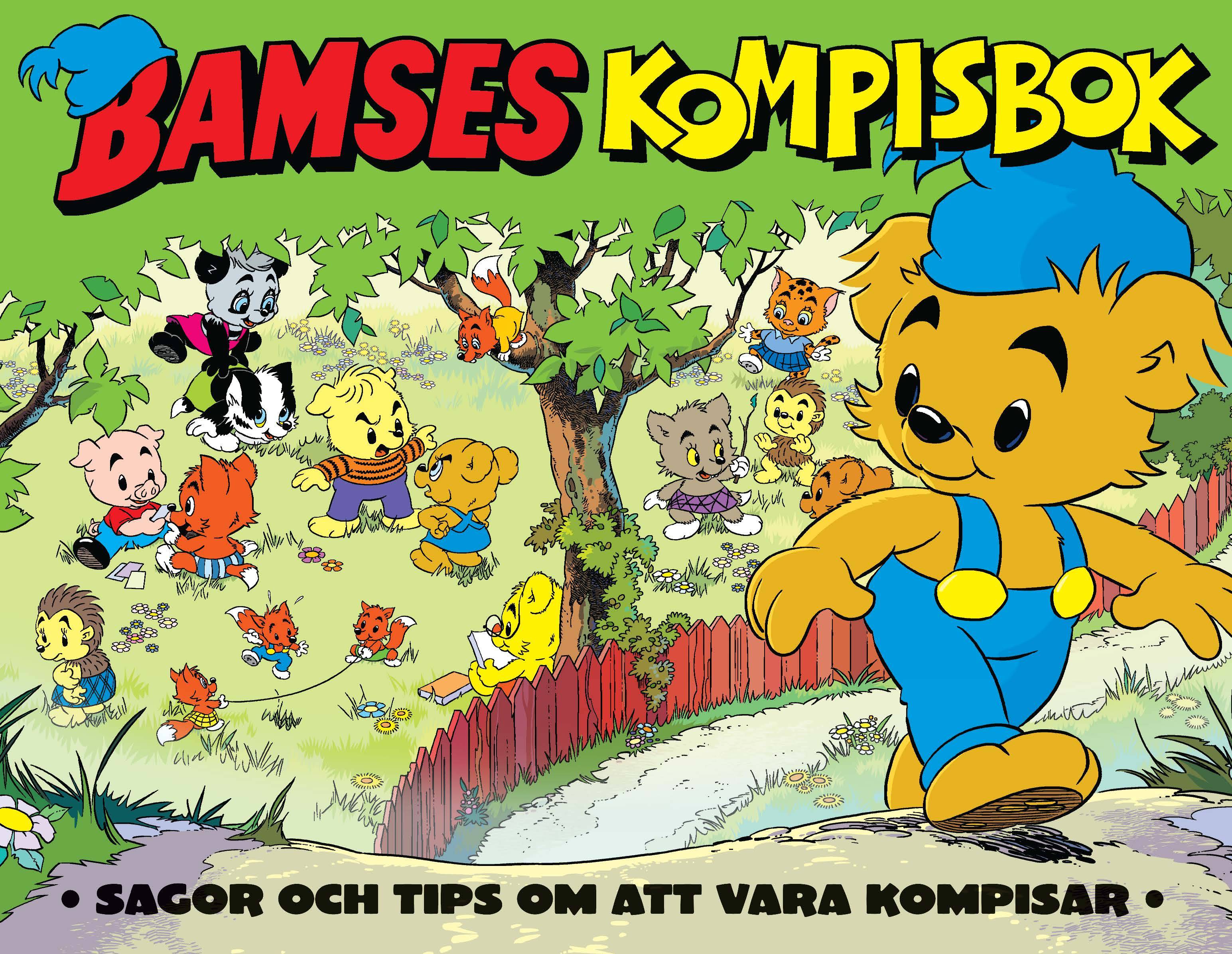 Bamses Kompisbok : sagor och tips om att vara kompisar