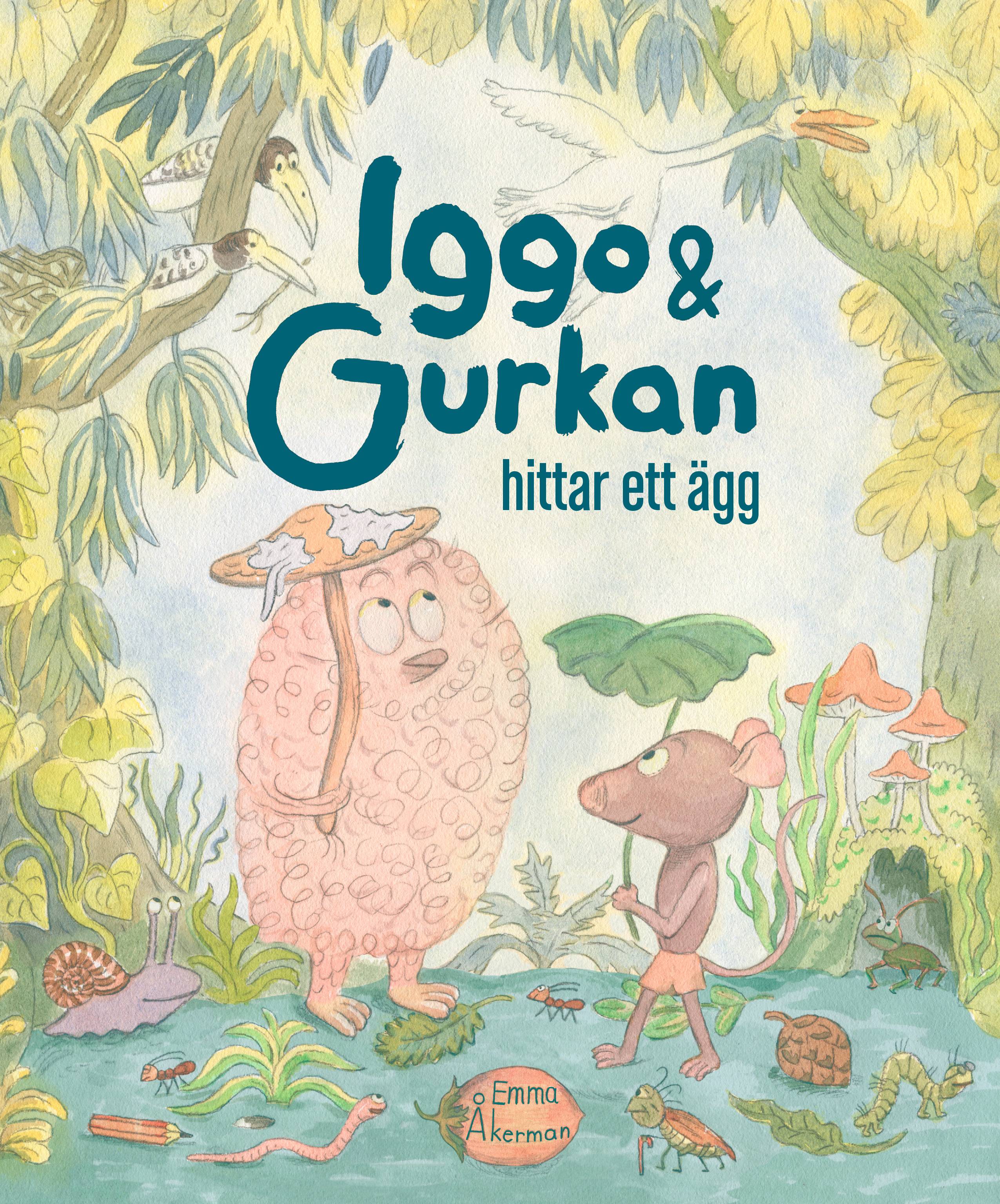 Iggo och Gurkan hittar ett ägg