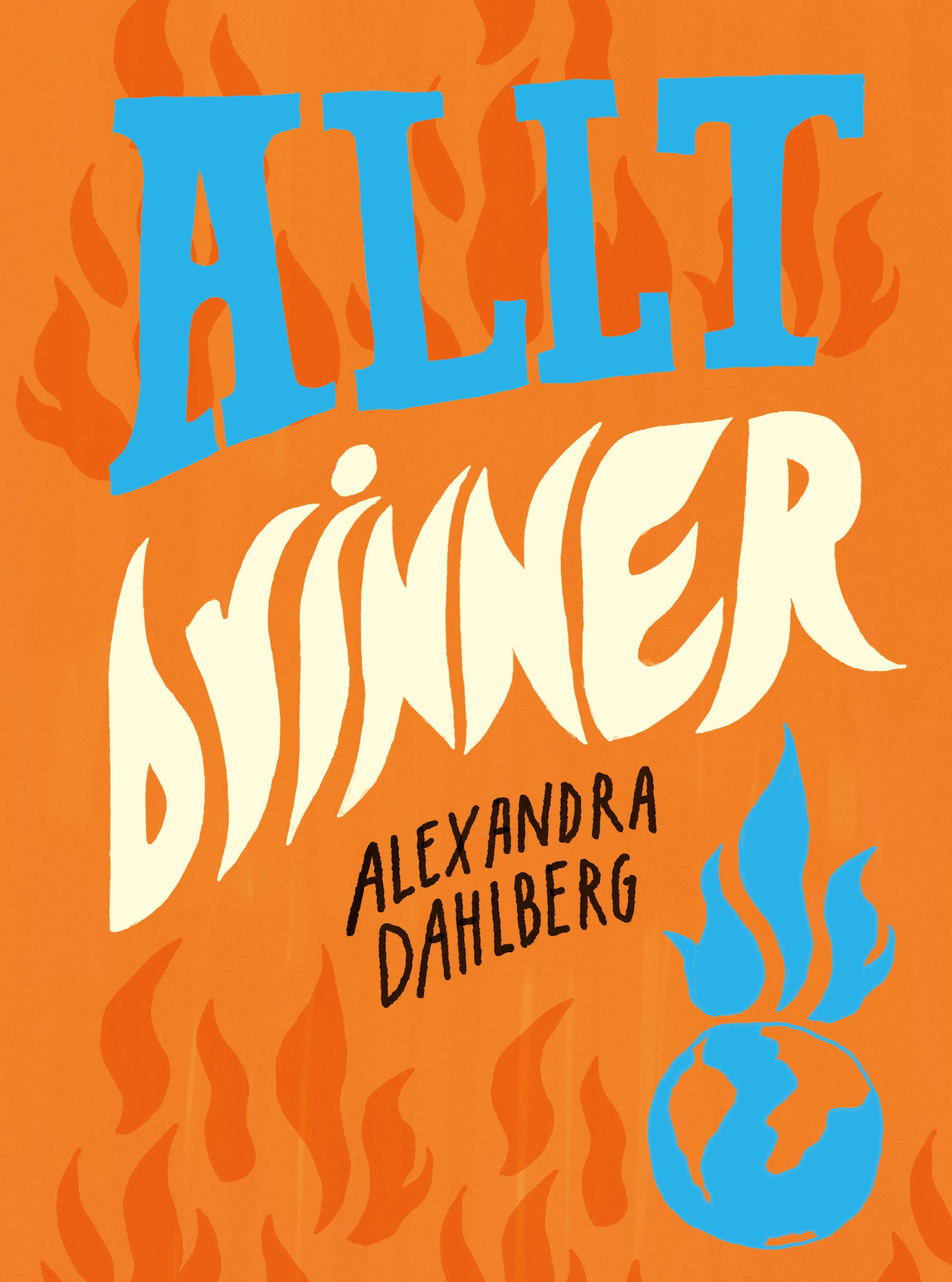 Allt brinner