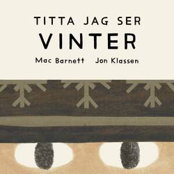 Titta jag ser: VINTER