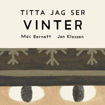 Titta jag ser: VINTER