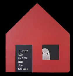 Huset där ingen bor