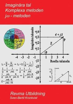 Imaginära tal : komplexa metoden, jω-metoden