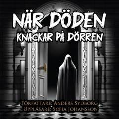 När döden knackar på dörren