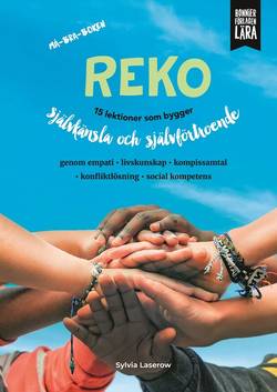 Reko - 15 lektioner som bygger självkänsla och självförtroende
