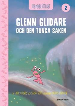 Idbybiblioteket - Glenn Glidare och Den tunga saken