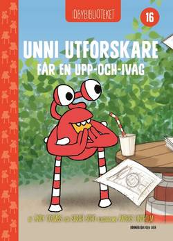 Idbybiblioteket - Unni Utforskare får en Upp-och-iväg