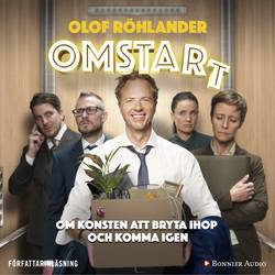 Omstart : om konsten att bryta ihop och komma igen