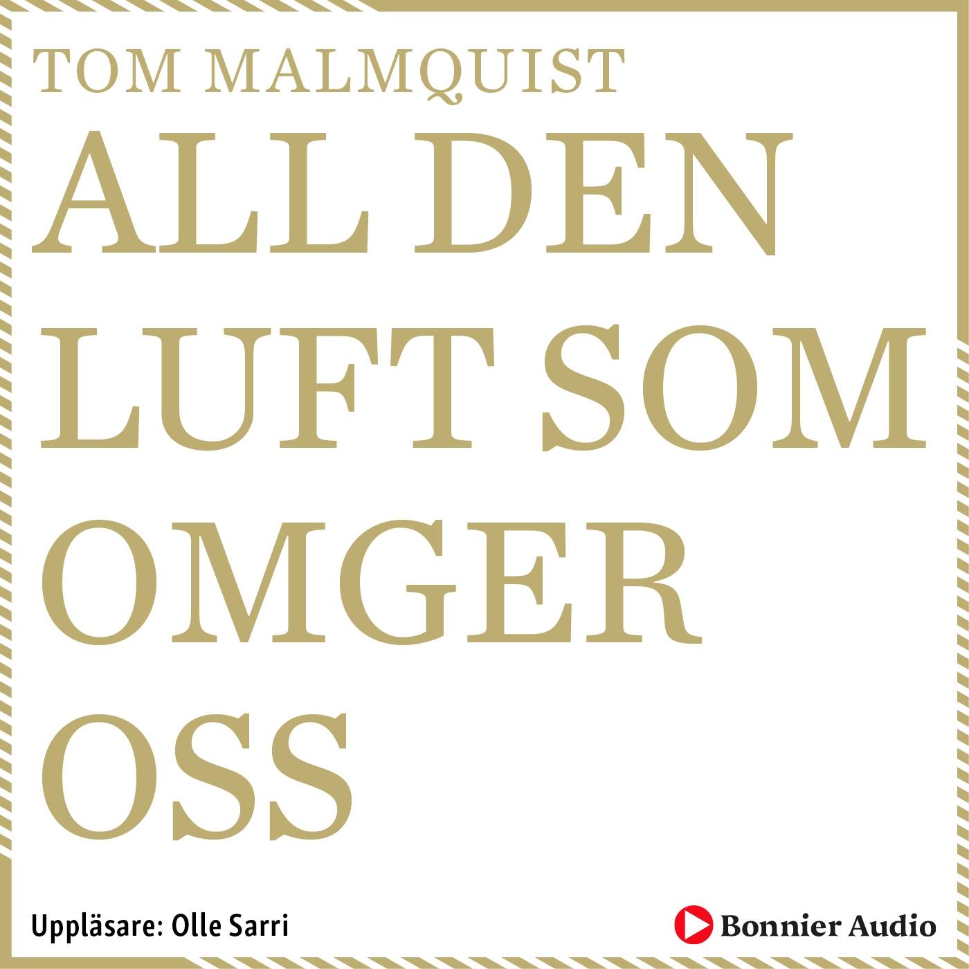 All den luft som omger oss