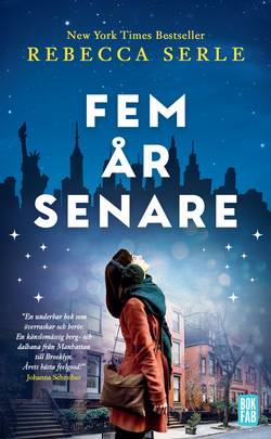 Fem år senare