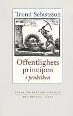 Offentlighetsprincipen i praktiken