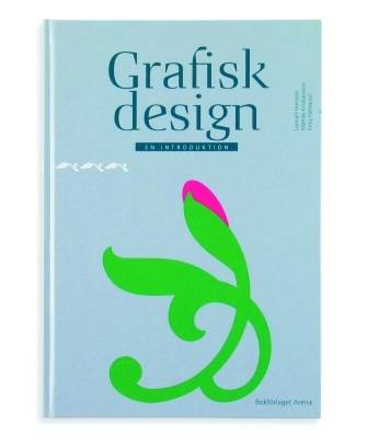 Grafisk design : en introduktion