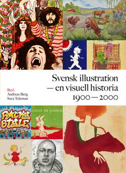 Svensk illustration - en visuell historia 1900-2000