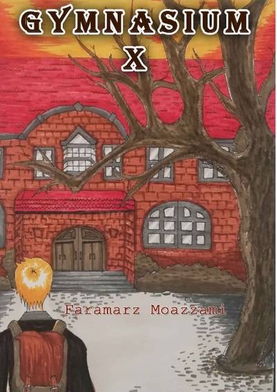 Gymnasium X  &  Barnet : två romaner