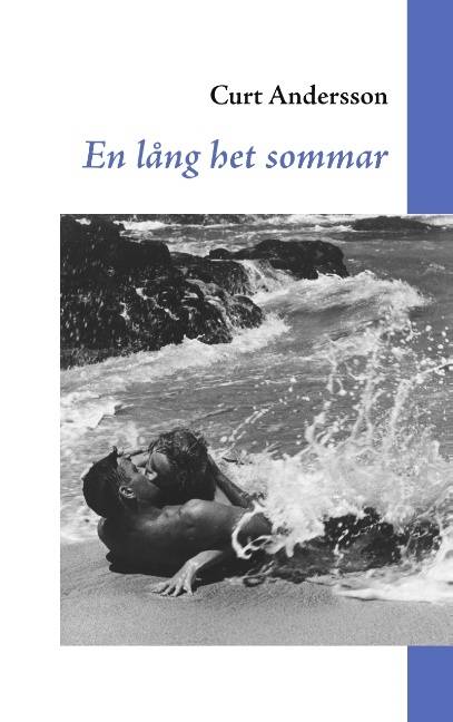 En lång het sommar