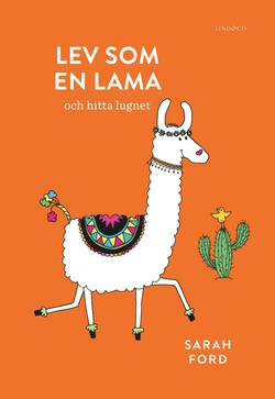 Lev som en lama