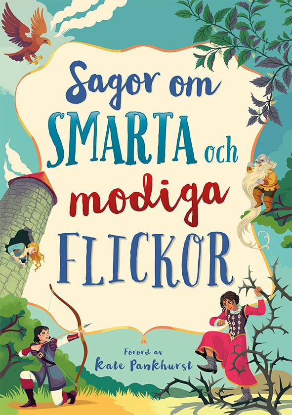 Sagor om smarta och modiga flickor