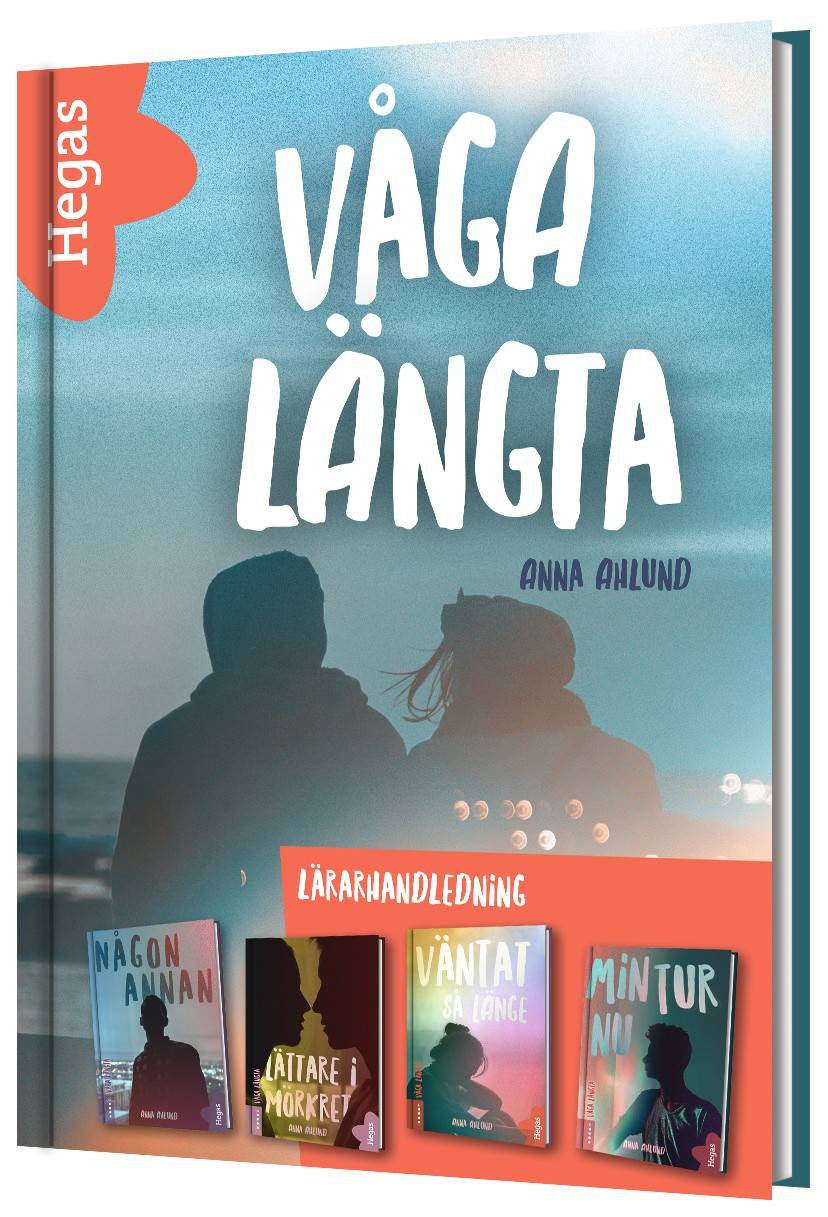 Våga längta - lärarhandledningen