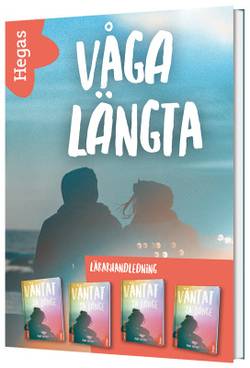 Våga längta - lärarhandledningen