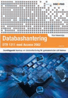 Databashantering DTR 1211 med Access 2002