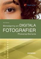 Bildredigering och digitala fotografier