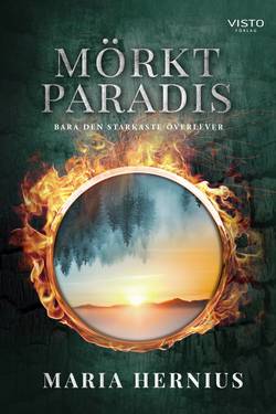 Mörkt paradis : bara den starkaste överlever