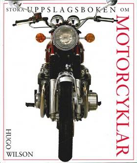 Stora uppslagsboken om motorcyklar