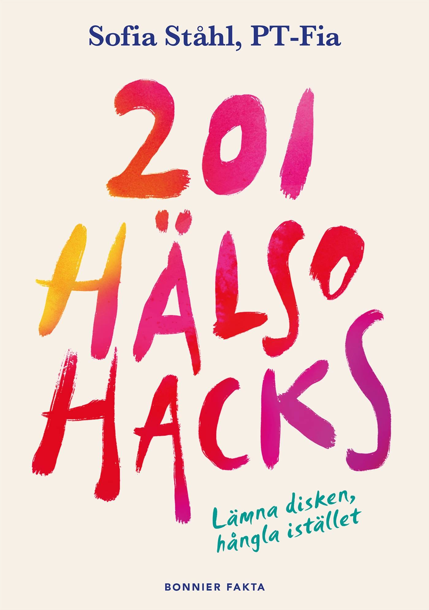 201 hälsohacks : lämna disken, hångla istället