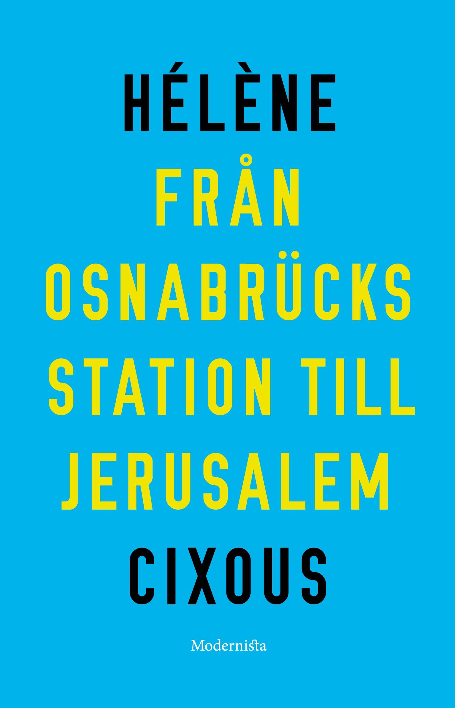 Från Osnabrücks station till Jerusalem