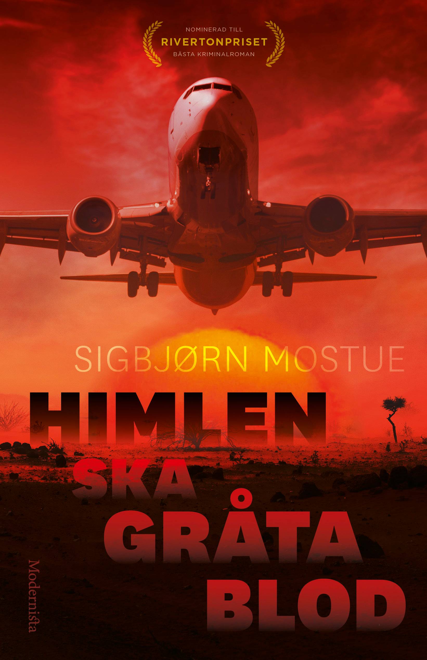 Himlen ska gråta blod