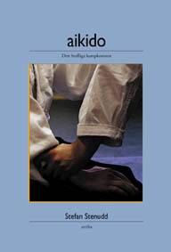 Aikido : den fredliga kampkonsten