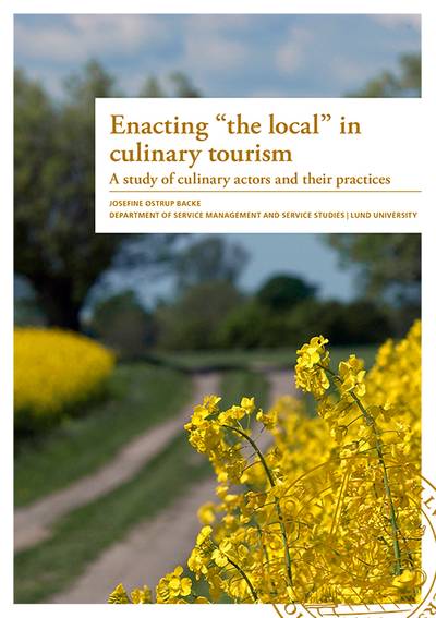 Enacting 'the local' in culinary tourism
