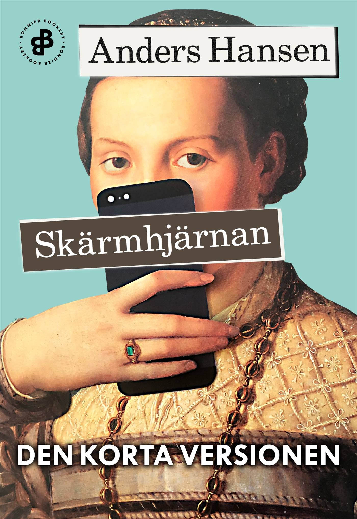 Skärmhjärnan. Den korta versionen