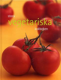 Stora vegetariska kokboken