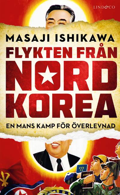 Flykten från Nordkorea : en mans kamp för överlevnad