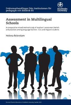 Assessment in multilingual schools : a comparative mixed method study of teachers’ assessment beliefs and practices among language learners - CLIL and migrant students