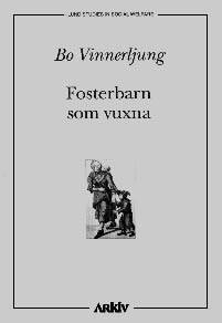 Fosterbarn Som Vuxna