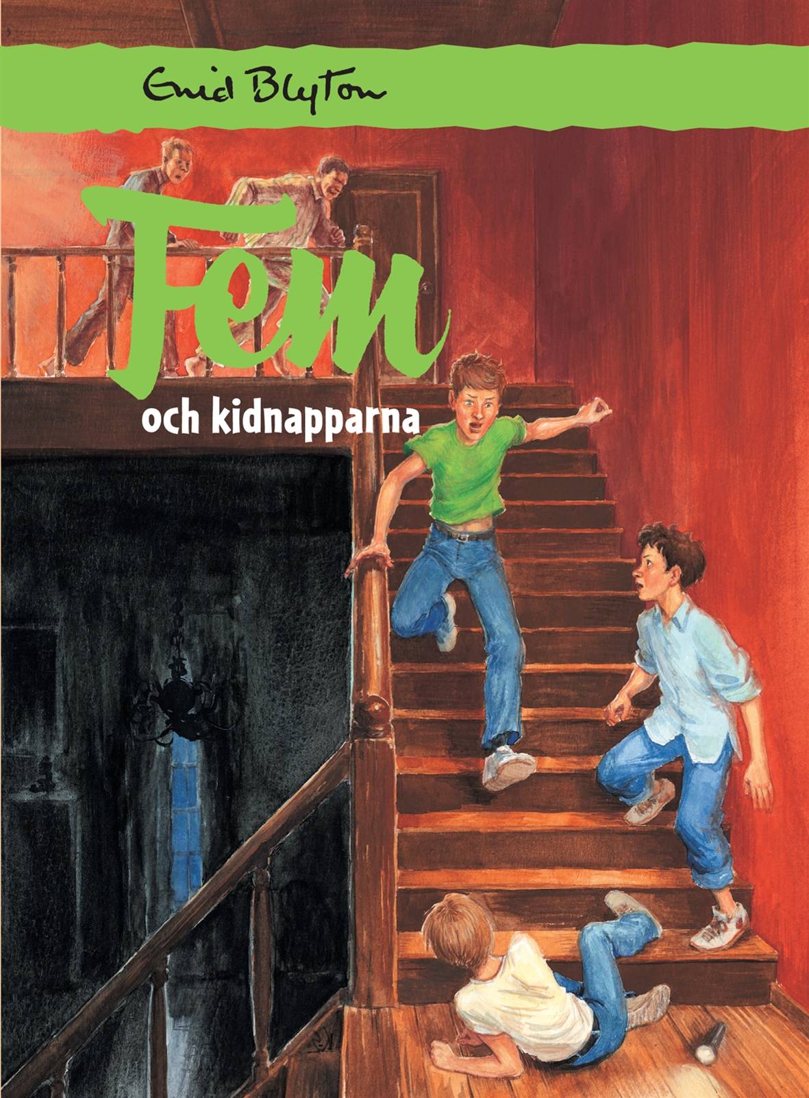 Fem och kidnapparna