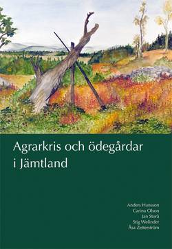 Agrarkris och ödegårdar i Jämtland