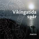 Vikingatida spår : jämten 2010