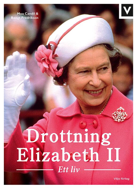 Drottning Elizabeth II - Ett liv