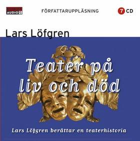 Teater på liv och död