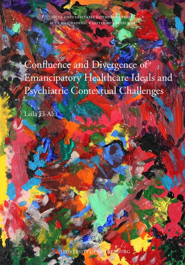 Confluence and divergence of emancipatory healthcare ideals and psychiatric contextual challenges