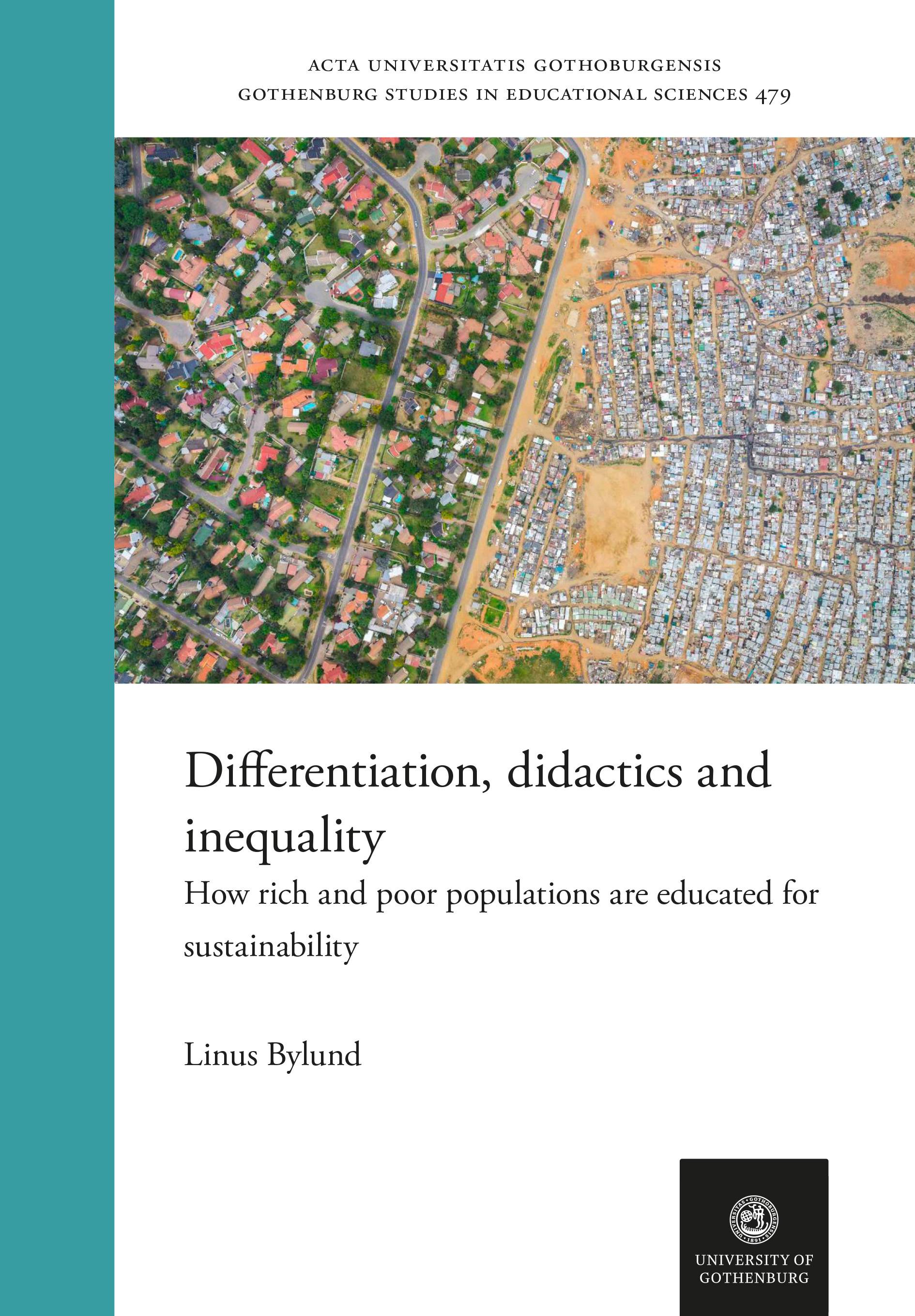 Differentiation, didactics and inequality: How rich and poor populations are educated for sustainability