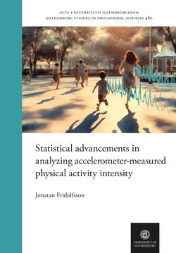 Statistical advancements in analyzing accelerometer-measured physical activity intensity