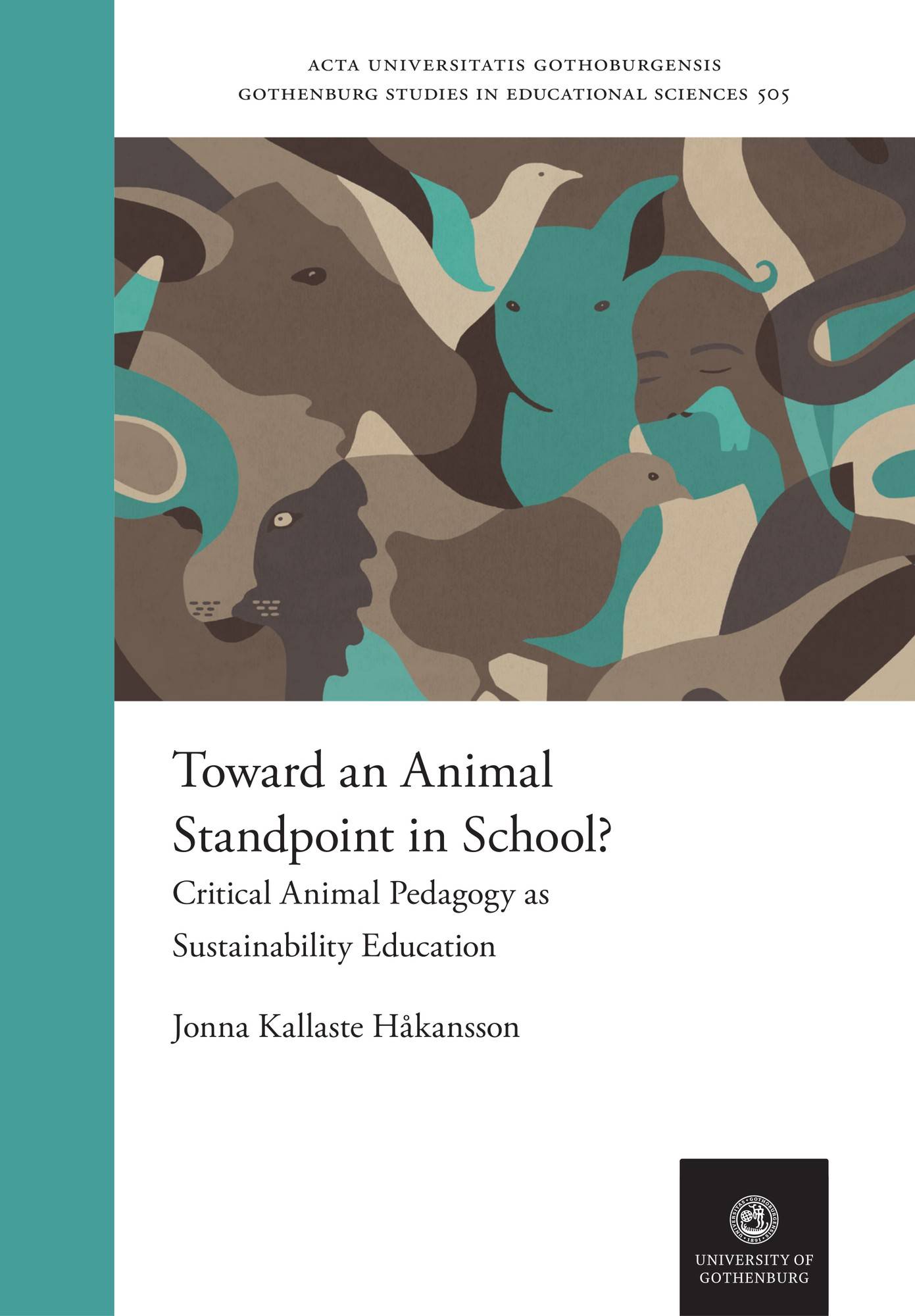Toward an Animal Standpoint in School? : Critical Animal Pedagogy as Sustainability Education