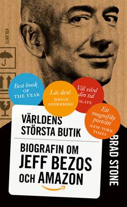 Världens största butik : biografin om Jeff Bezos och Amazon