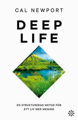 Deep life